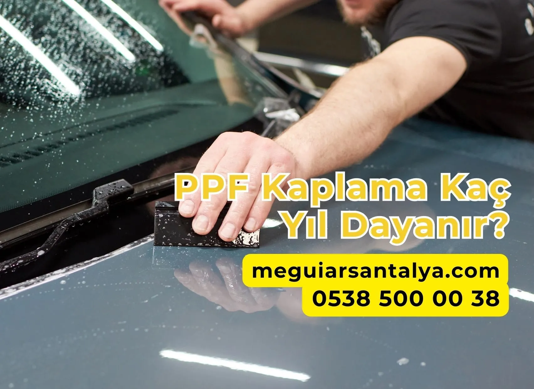 PPF Kaplama Kaç Yıl Dayanır?